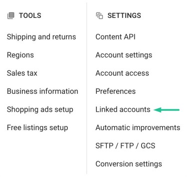 Screen grab of 'tools and settings' menu in Google Merchant Center, with annotation of where to locate 'Linked Accounts' when linking Merchant Center with Google Ads