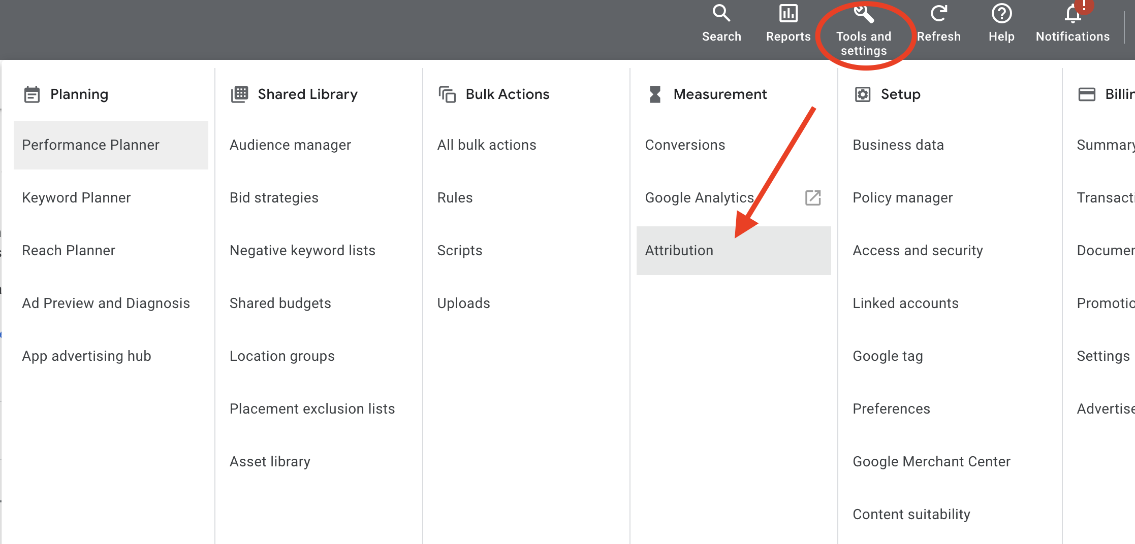 Screen shot of where to access Attribution report in Google Ads interface