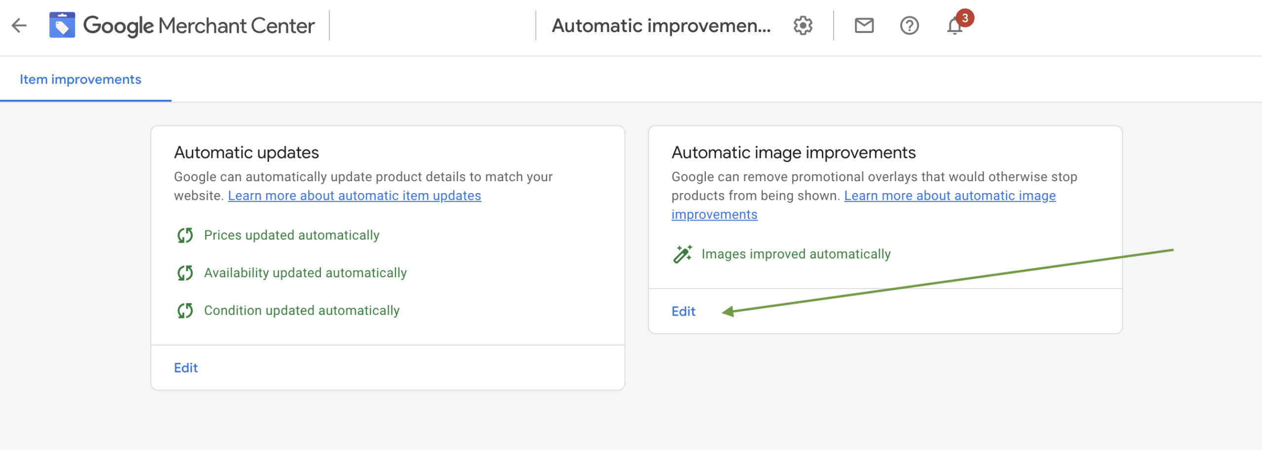 Screen grab annotated to indicate where to edit Automatic image improvement settings in the Google Merchant Center interface