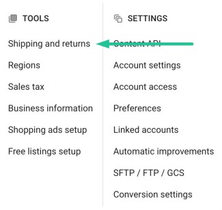 Screenshot of Tools &amp;amp;amp;amp;amp;amp;amp;amp;amp;amp;amp;amp;amp;amp;amp;amp;amp;amp;amp;amp;amp;amp;amp;amp;amp;amp;amp;amp;amp;amp;amp;amp;amp;amp;amp;amp;amp;amp;amp;amp;amp;amp;amp;amp;amp;amp;amp;amp;amp;amp;amp;amp;amp;amp;amp;amp;amp;amp;amp;amp;amp;amp;amp;amp;amp;amp;amp;amp;amp;amp;amp;amp;amp;amp;amp;amp;amp;amp;amp;amp;amp;amp;amp;amp;amp;amp;amp;amp;amp;amp;amp;amp;amp;amp;amp;amp;amp;amp;amp;amp;amp;amp;amp;amp;amp;amp;amp;amp;amp;amp;amp;amp;amp;amp;amp;amp;amp;amp;amp;amp;amp;amp;amp;amp;amp;amp;amp;amp;amp;amp;amp;amp;amp;amp;amp;amp;amp;amp;amp;amp;amp;amp;amp;amp;amp;amp;amp;amp;amp;amp;amp;amp;amp;amp;amp;amp;amp;amp;amp;amp;amp;amp;amp;amp;amp;amp;amp;amp;amp;amp;amp;amp;amp;amp;amp;amp;amp;amp;amp;amp;amp;amp;amp;amp;amp;amp;amp;amp;amp;amp;amp;amp;amp;amp; settings menu in Merchant Center indicating where to find Shipping and returns